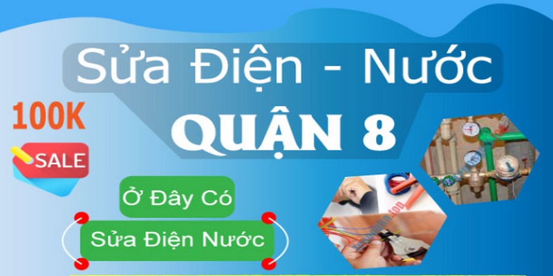 Thợ sửa điện nước quận 8 lành nghề từ công ty Mai Linh